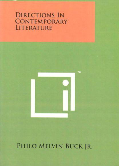 directions in contemporary literature philo m. jr. buck  ادبیات معاصر